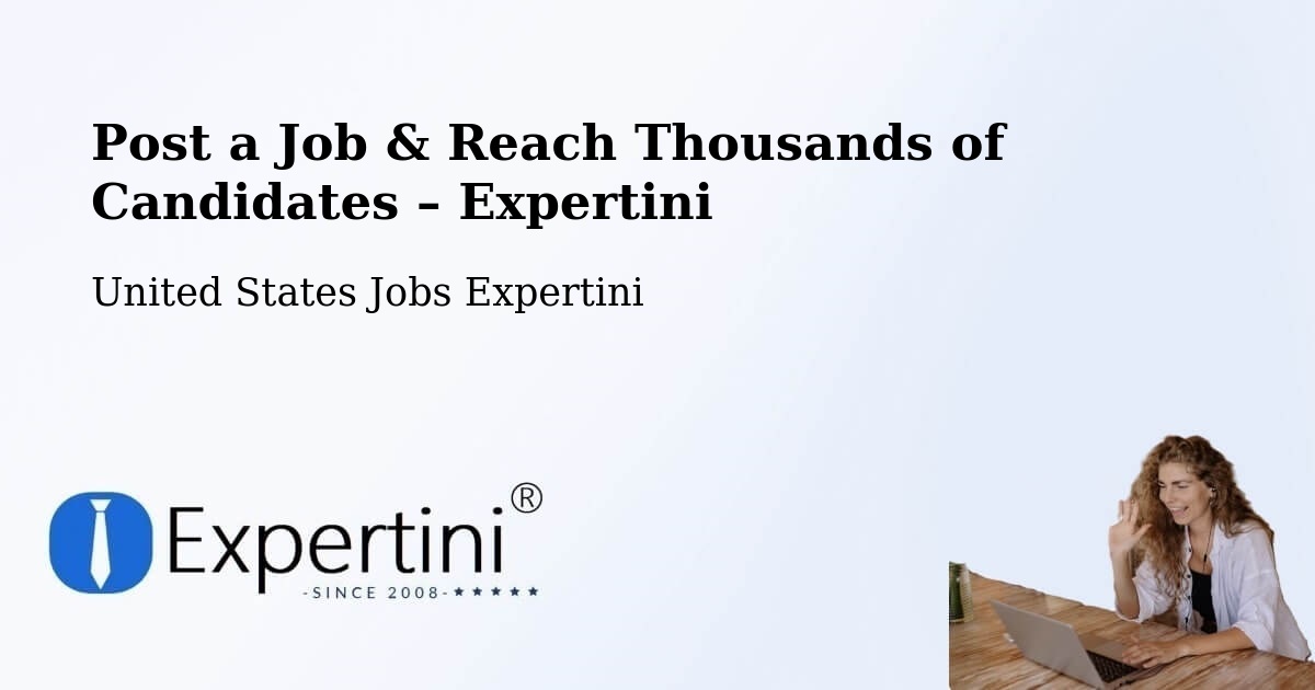 Post a Job in Fort Atkinson – Hire the Right Talent - Fort Atkinson, United States Jobs Expertini