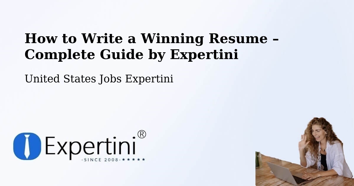 Resume Writing Guide for Job Seekers – Fort Atkinson - Fort Atkinson, United States Jobs Expertini
